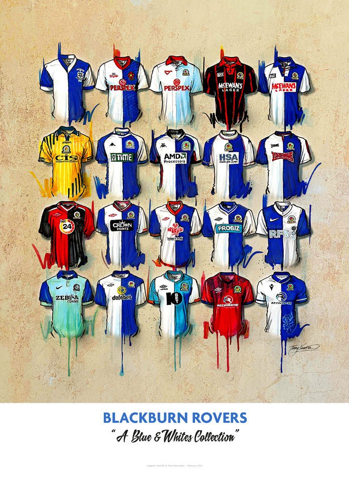 Blackburn Rovers FC Shirts - A2 Signed Limited Edition Personalised Prints - Terry Kneeshaw Art