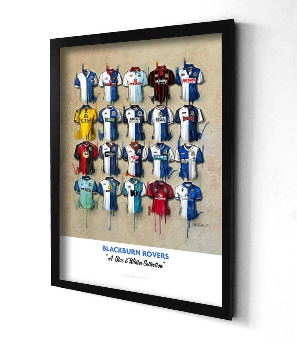 Blackburn Rovers FC Shirts - A2 Signed Limited Edition Personalised Prints - Terry Kneeshaw Art