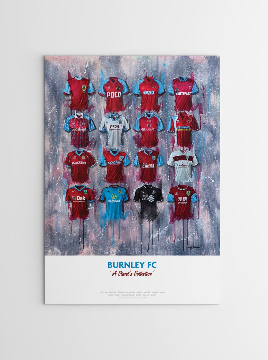 Burnley FC Shirts - A2 Signed Limited Edition Personalised Prints - Terry Kneeshaw Art