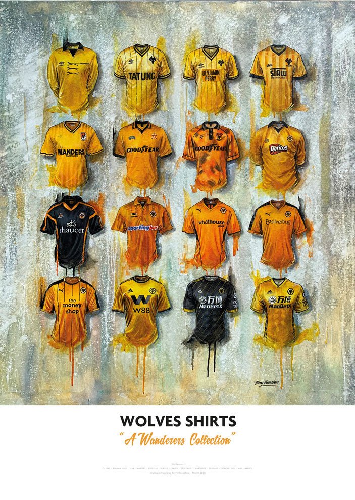 Wolves FC Shirts - A2 Signed Limited Edition Prints - Terry Kneeshaw Art